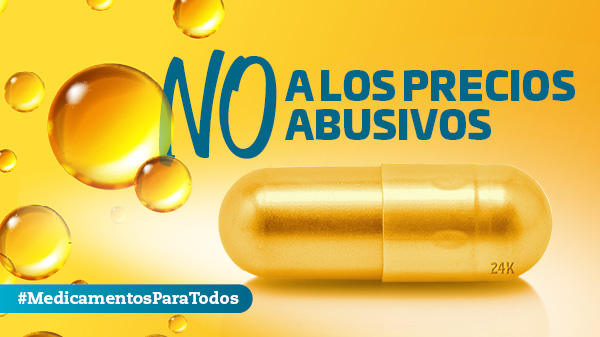 No a los precios abusivos de medicamentos