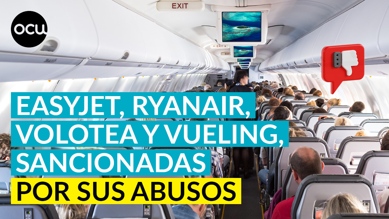 Easyjet, Ryanair, Volotea y Vueling sancionadas por Consumo