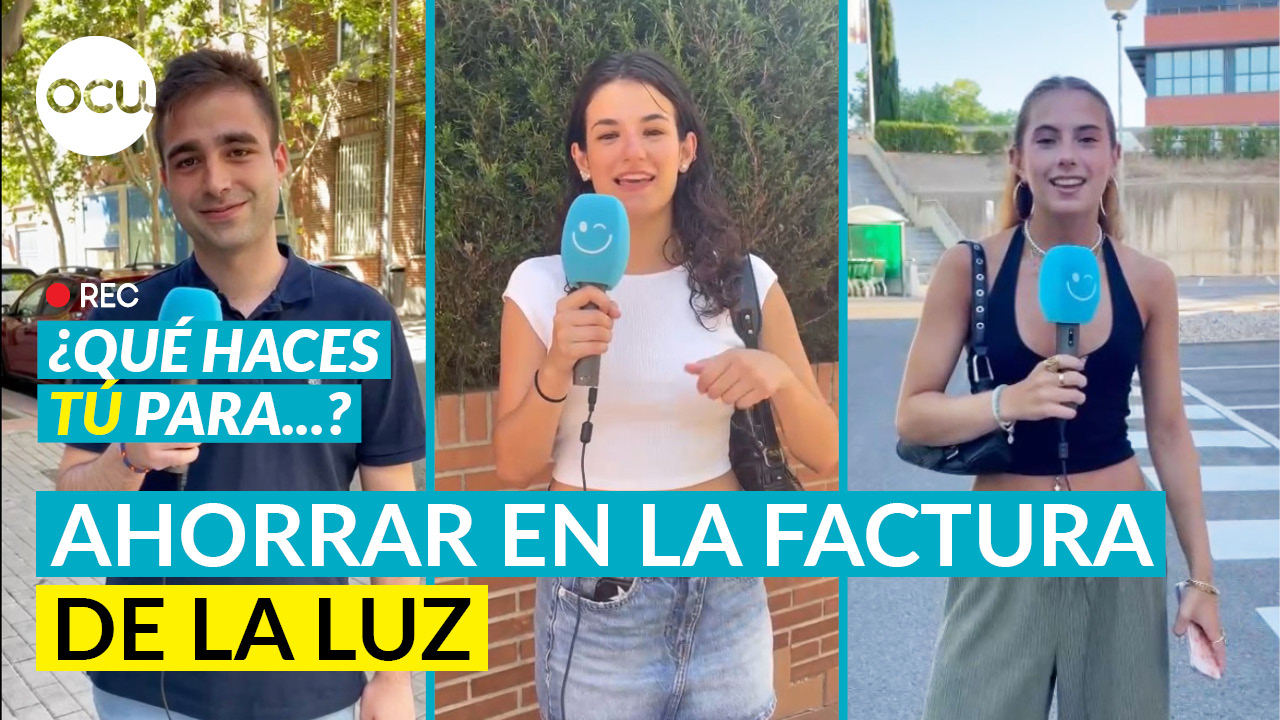 ¿Qué haces tú...para ahorrar en la FACTURA DE LA LUZ? Los TRUCOS  de nuestros CONSUMIDORES