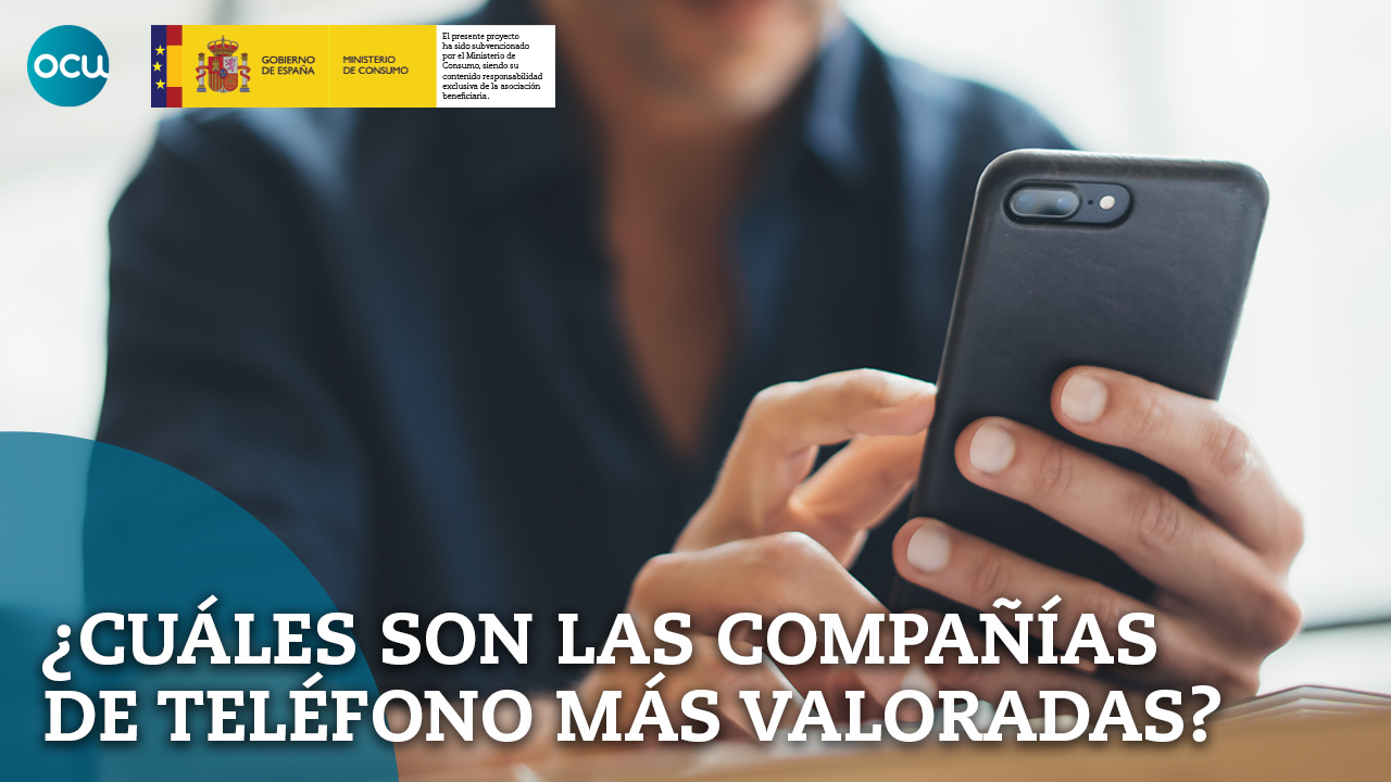 ¿Cuáles son las compañías de teléfono más valoradas?