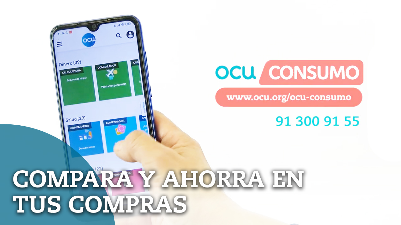 OCU CONSUMO, ACIERTA Y AHORRA EN TUS COMPRAS