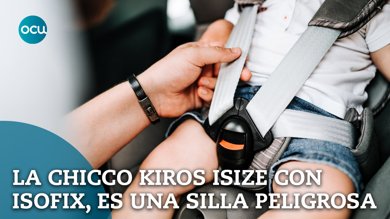 Chicco Kiros isize con isofix: es peligrosa