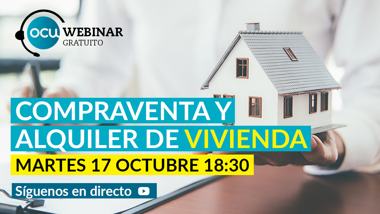 Webinar OCU sobre Compraventa y alquiler de vivienda