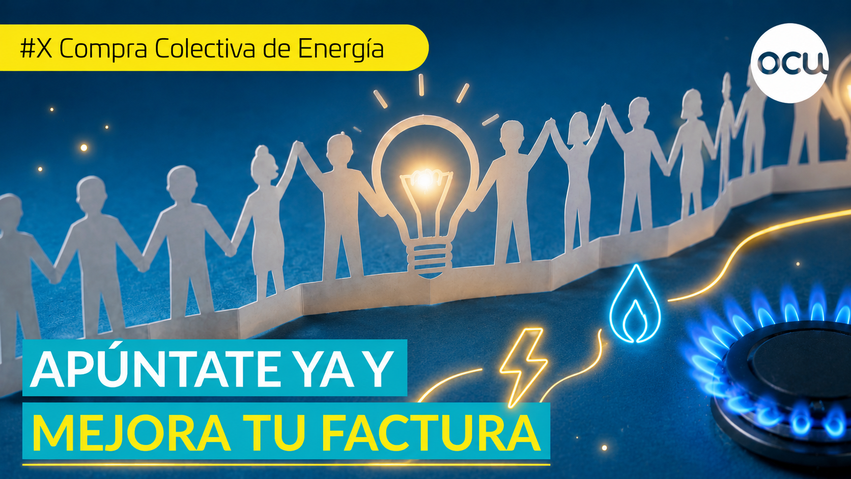 ⚡X Compra Colectiva OCU: regístrate gratis y busca una mejor tarifa de luz y gas