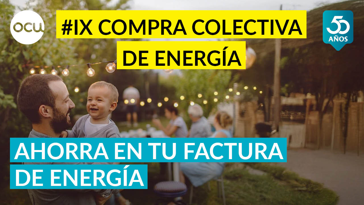 💡Ahorra en tus facturas de luz y gas⚡ apúntate a la IX Compra Colectiva de Energía de OCU