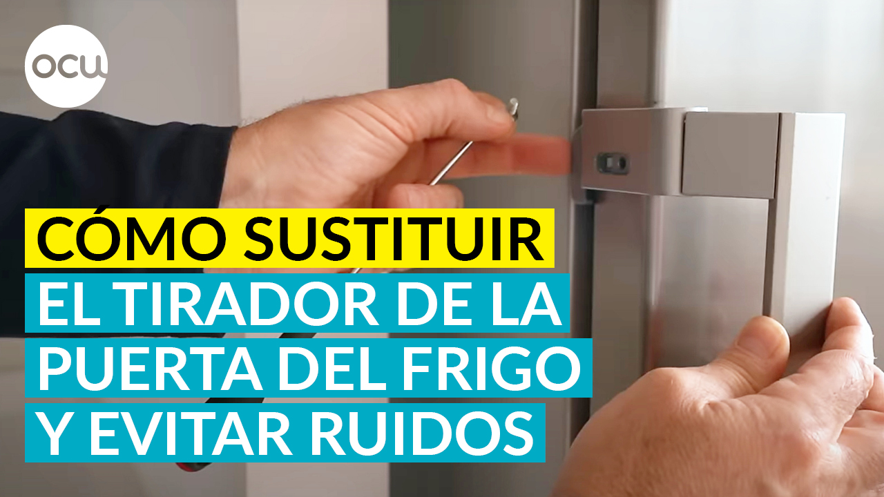 Sustituir el tirador del frigo