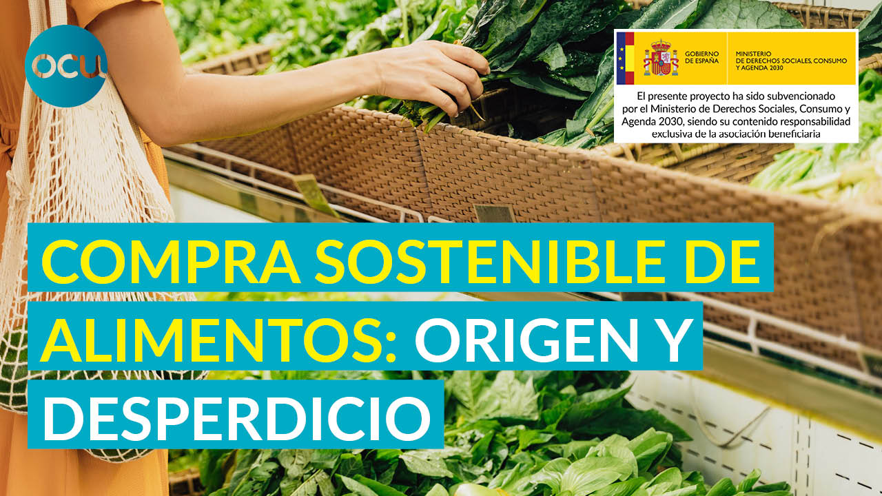 ✅ Desperdicio alimentario: lo que compras importa más de lo que crees