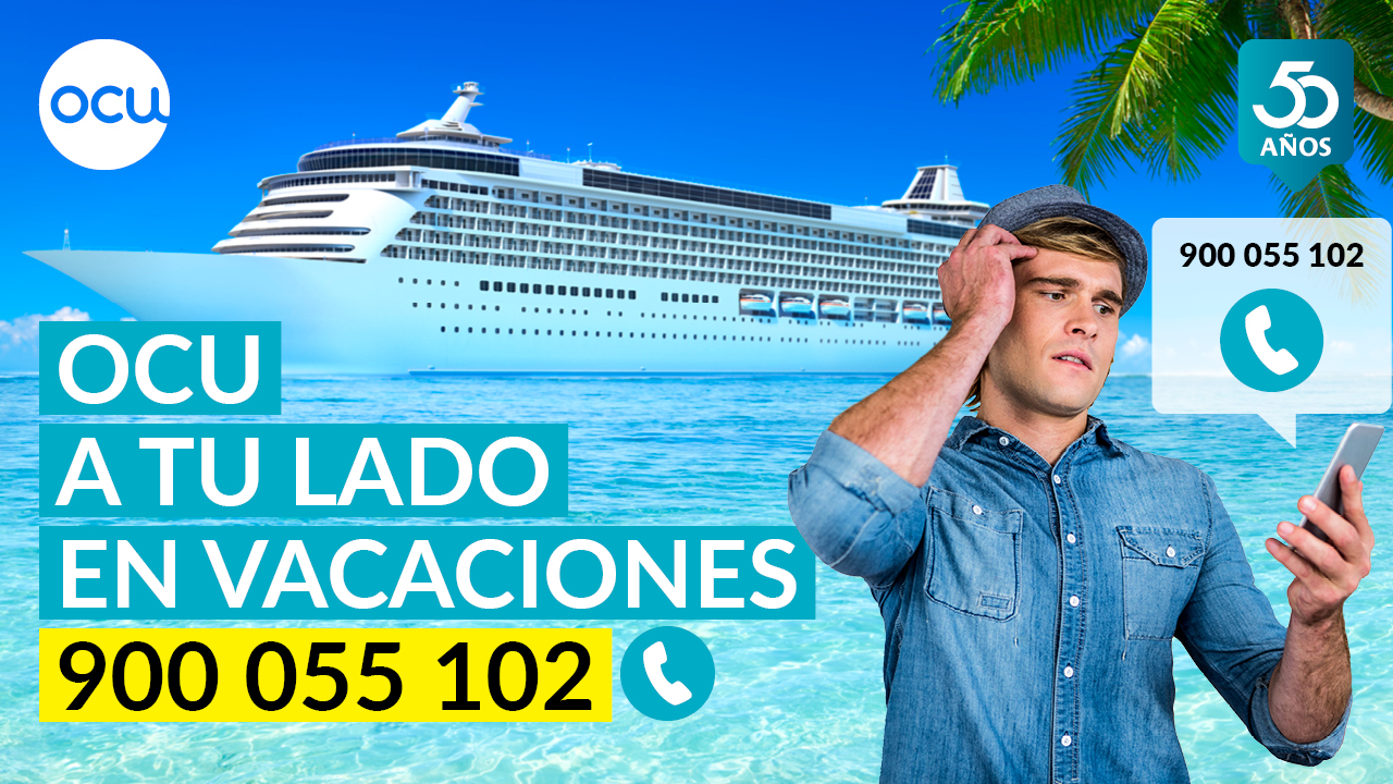 OCU A TU LADO EN VACACIONES