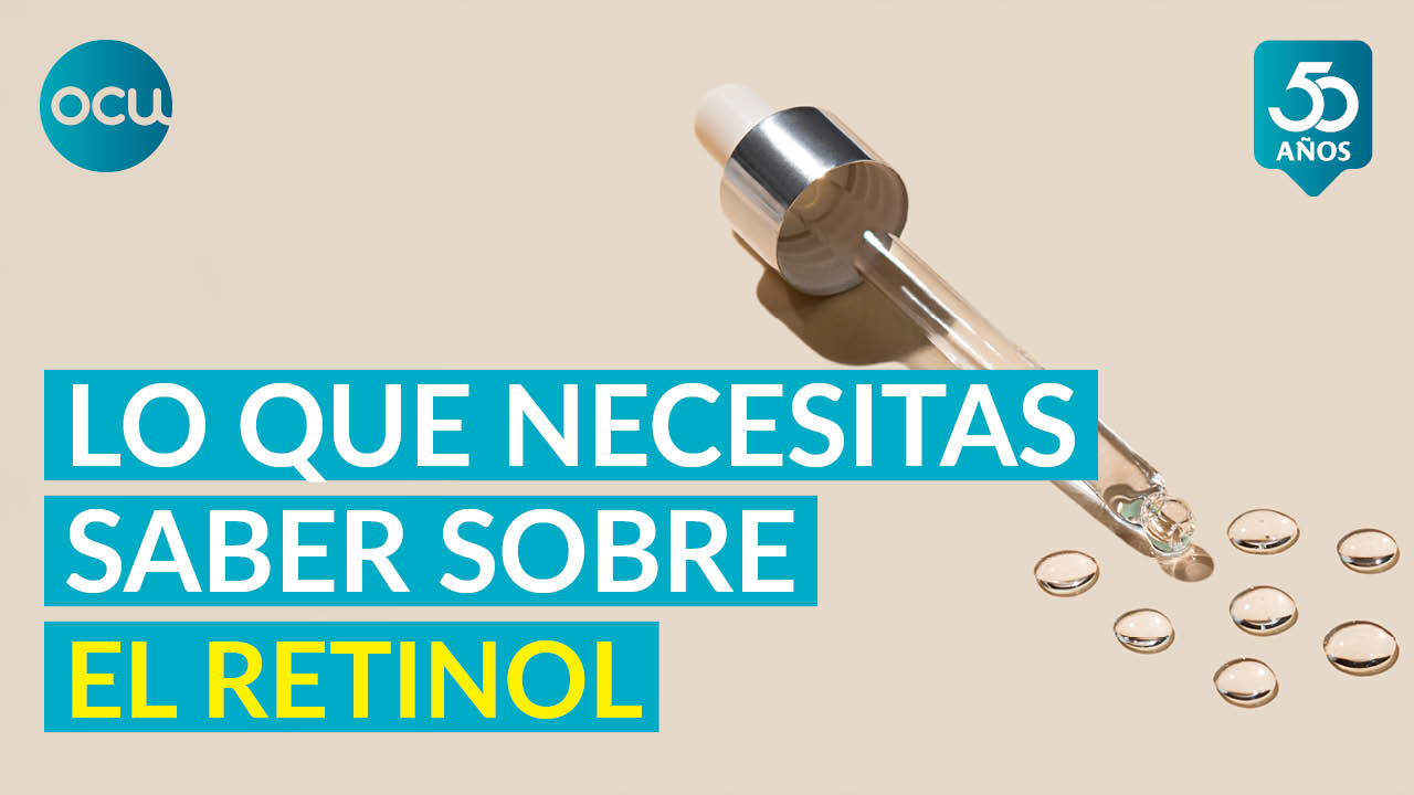 Uso de retinol en cosméticos ¡no te pases con la Vitamina A!