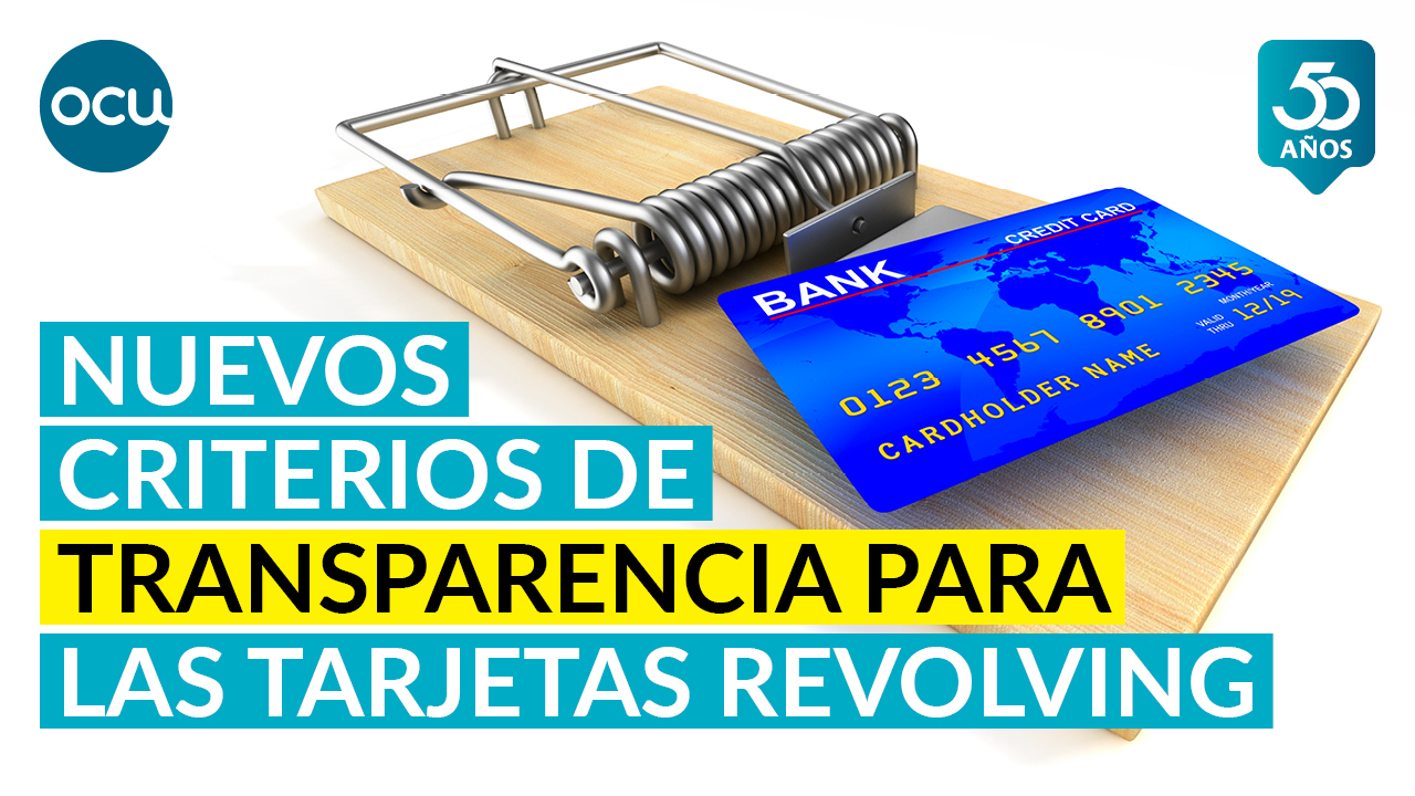 Revolving: el Supremo fija los criterios de transparencia